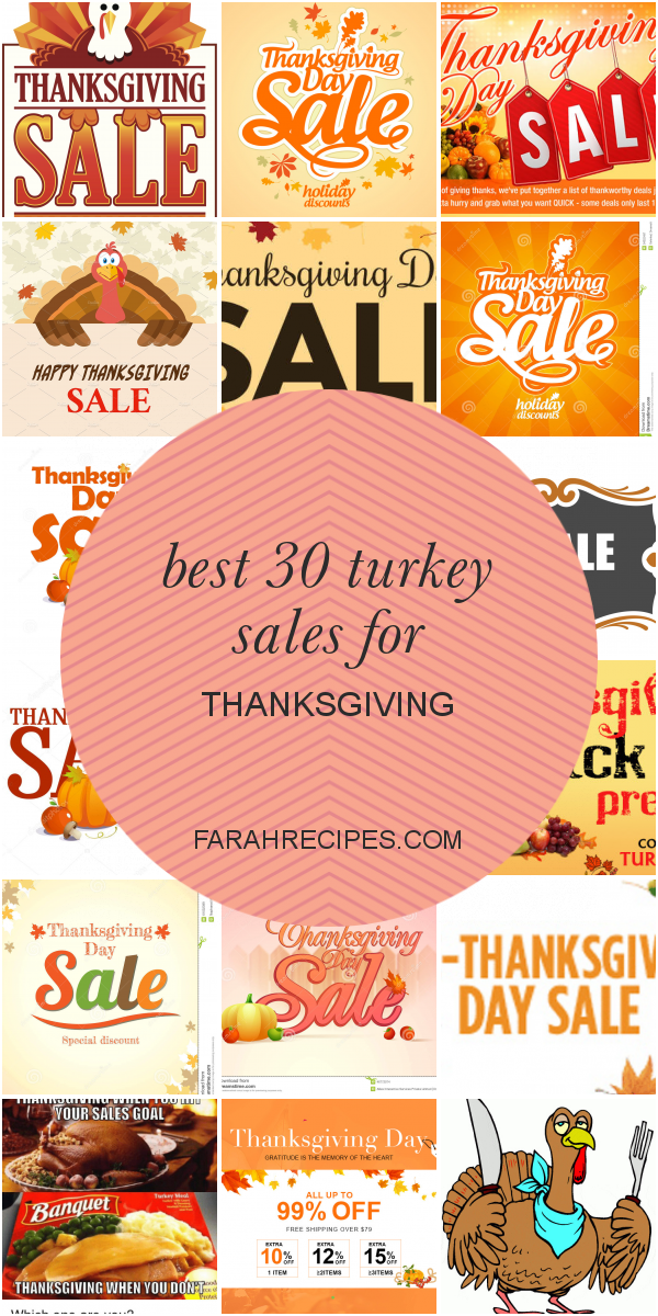 Best 30 Turkey Sales for Thanksgiving Most Popular Ideas of All Time